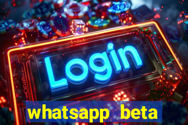 whatsapp beta 3.3.10 instalar